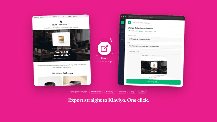 One click. Marv exports your finished design straight to Klaviyo