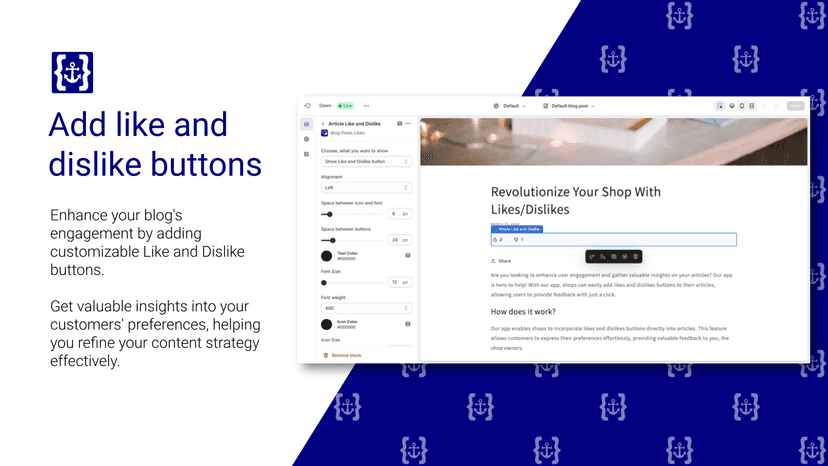 Add customizable like and dislikes buttons to receive feedback.