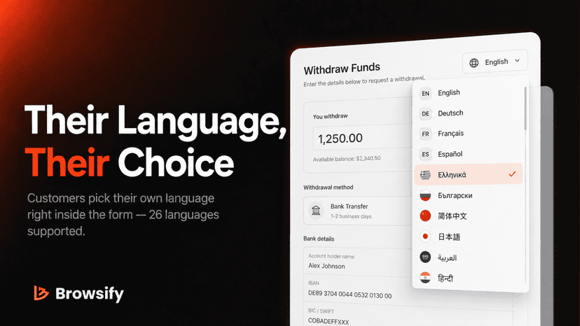 26 languages: customers pick their own language on the form
