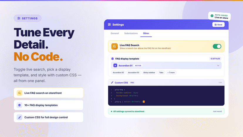 Settings with search, 10+ templates, and custom CSS