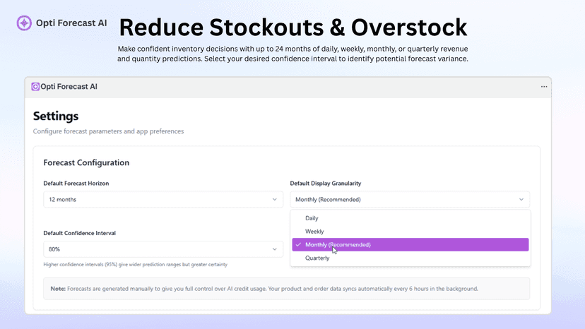 Forecasts that help reduce stockouts and excess inventory