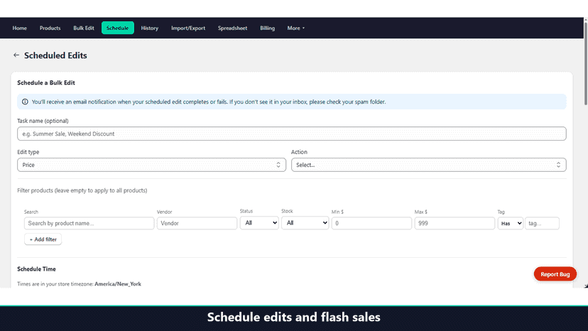 Schedule edits with recurring and auto-revert options