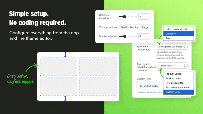 Simple setup. No coding required.