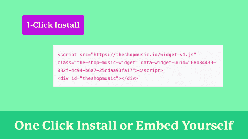 One-click install or embed the code yourself