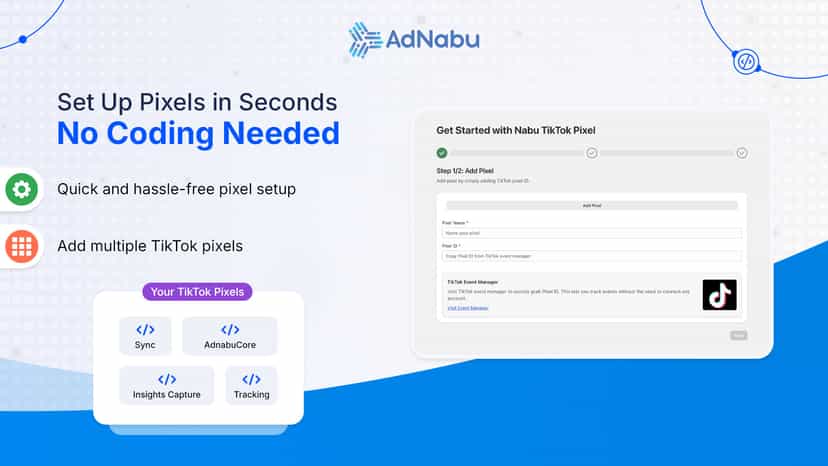 Set Up Pixels in Seconds – No Coding Needed