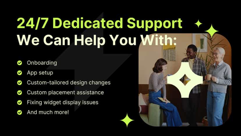 24/7 Dedicated Support