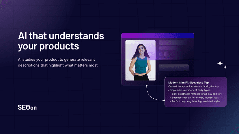 SEO On Product copy AI studies products to generate content
