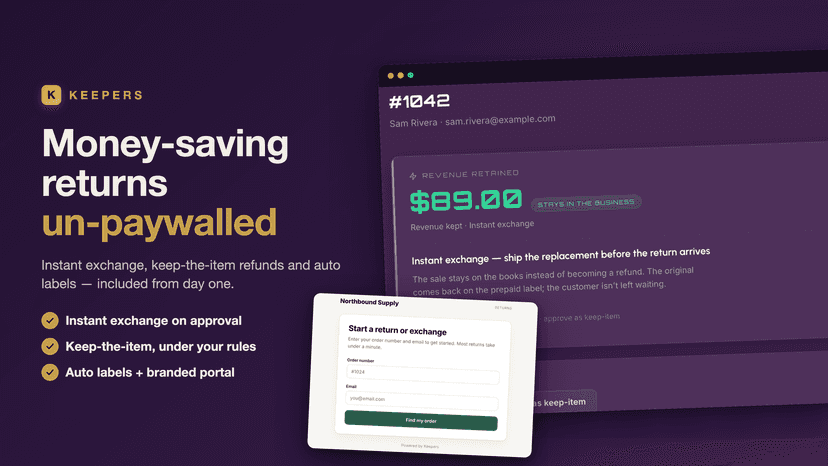 Money-saving returns — instant exchange, keep-item, auto labels