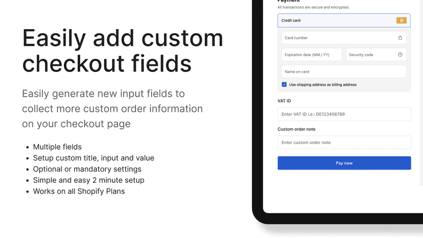 Easily add custom checkout fields for Shopify Checkout