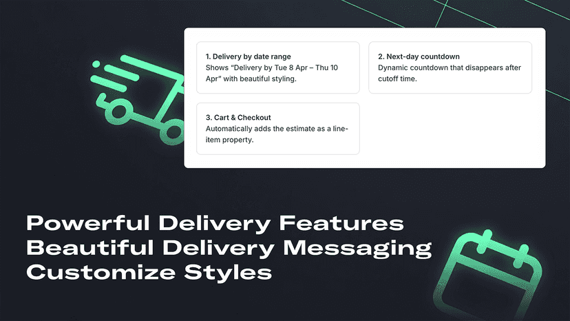 Powerful Delivery Features