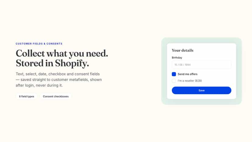 customer fields & consents