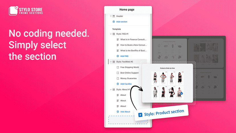 No coding needed. Simply select the section