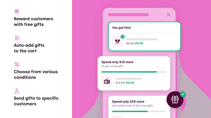 Gift Box – Offer free gifts or services to reward your customers