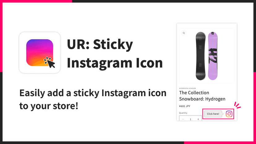 Easily add a sticky Instagram icon to your store!