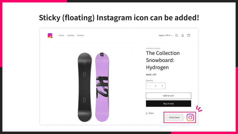 Sticky (floating) Instagram icon can be added!