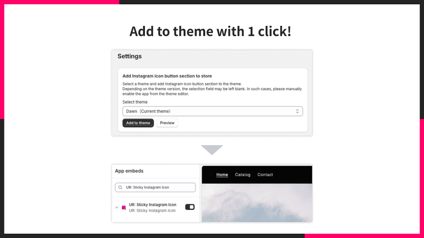 Add to theme with 1 click!