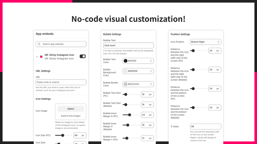 No-code visual customization!