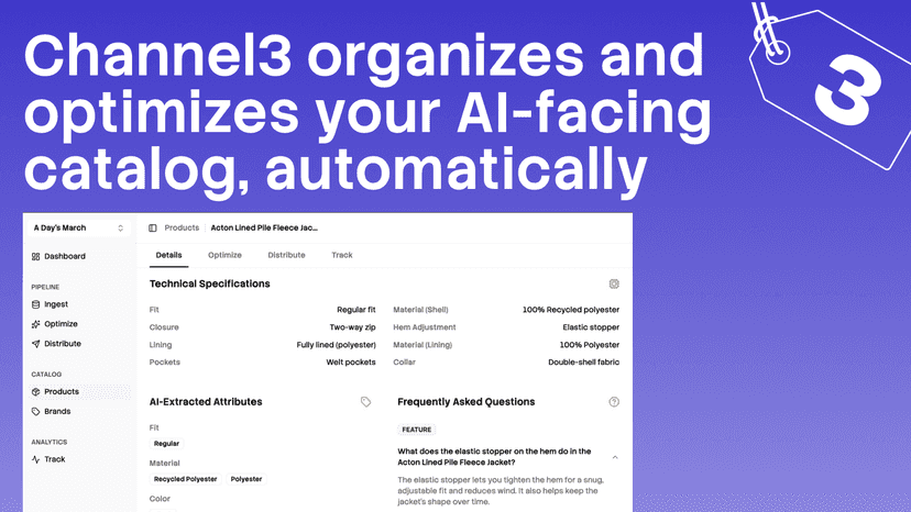 Channel3 organizes and optimizes your AI-facing catalog