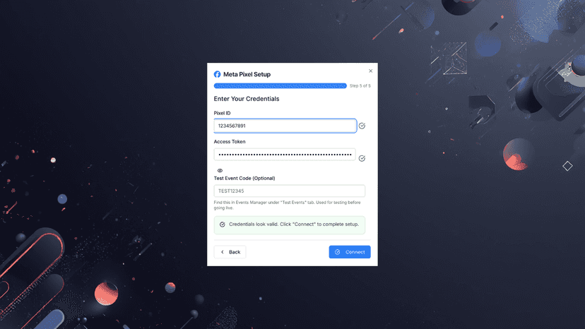 Connect Facebook Pixel and Access Token instantly.