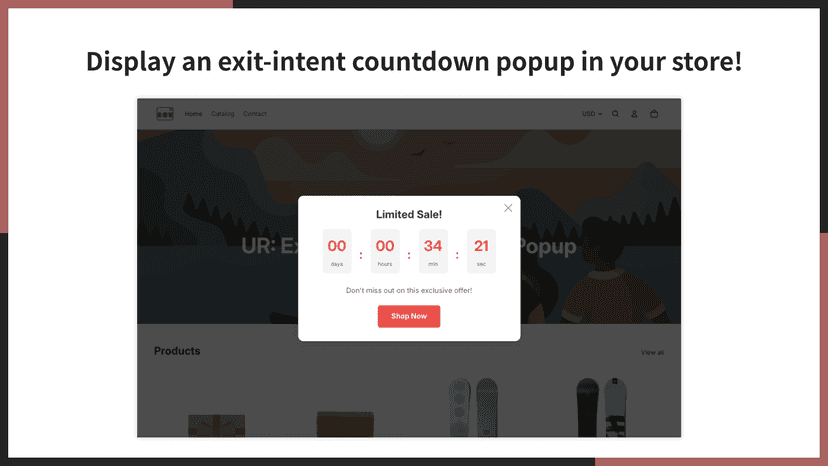 Display an exit-intent countdown popup in your store!