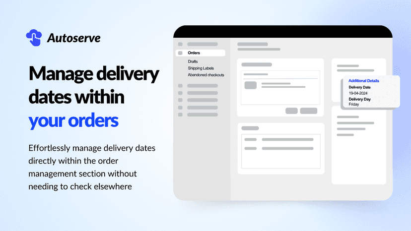 Manage delivery dates within your orders