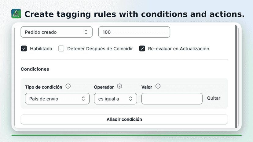 TagForge rule builder: conditions and tagging actions