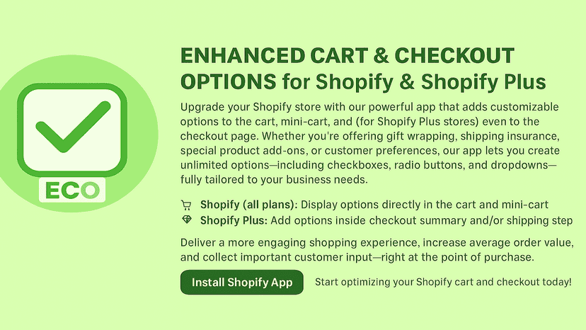 Enhanced Cart and Checkout Options for Shopify and Shopify Plus