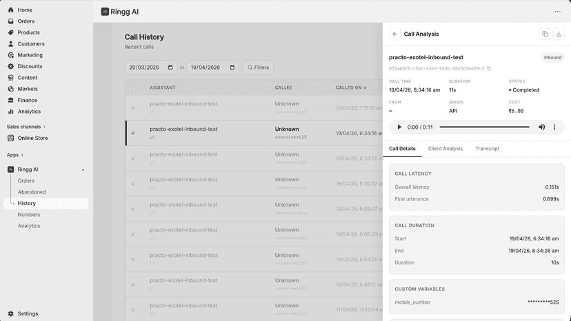 Call history with transcript and outcome for each automated call