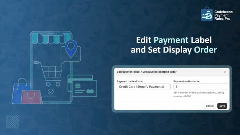 Edit Payment Label and Set Display Order