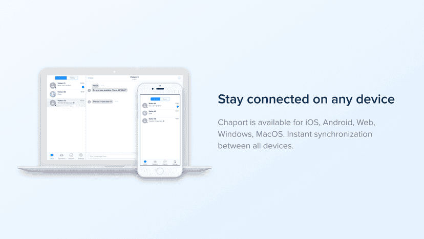 Manage chats from any device with web, desktop, and mobile apps