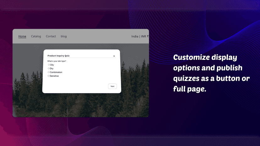Customize and publish quizzes as a button or full page.