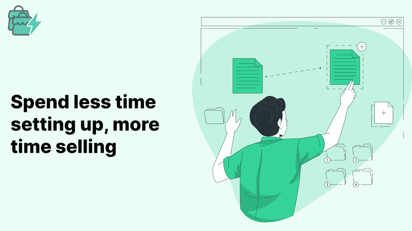 Spend less time setting up, more time selling