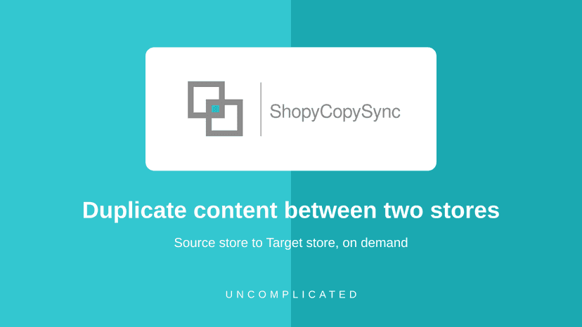 Duplicate content between two Shopify stores on demand