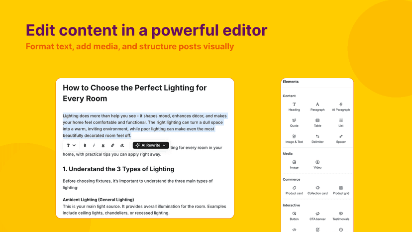 Edit content in a powerful editor