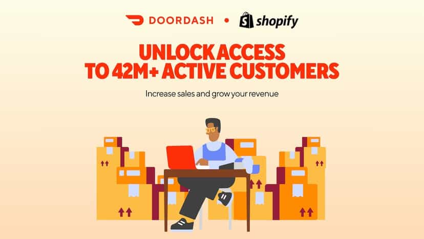 Unlock access to 42M+ active DoorDash customers.