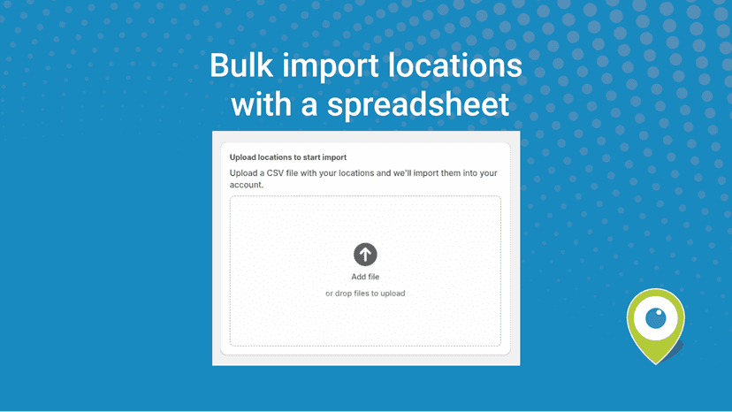 screenshot of adding locations from spreadsheet