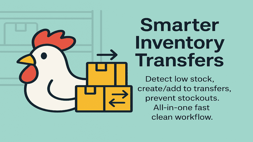 Detect Low Stock, Create Transfers