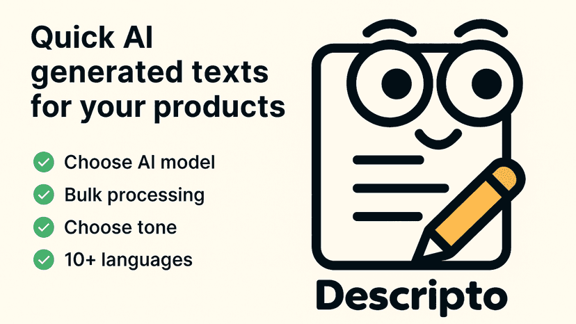 Main features of Descripto - AI generated texts for products