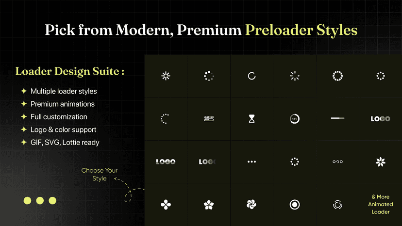 Pick from Modern, Premium Preloader Styles
