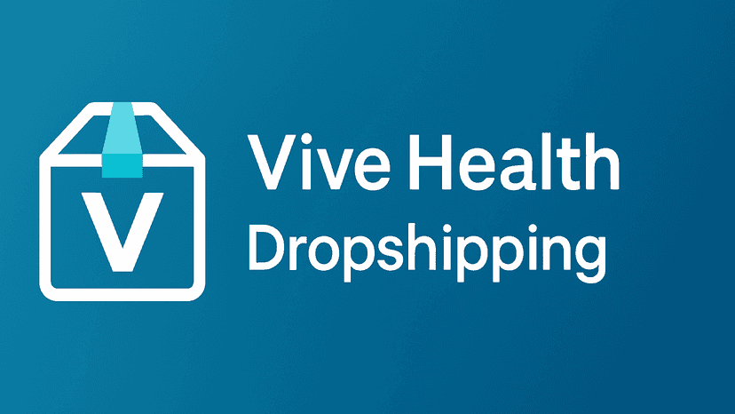 ViveHealth Dropshipping