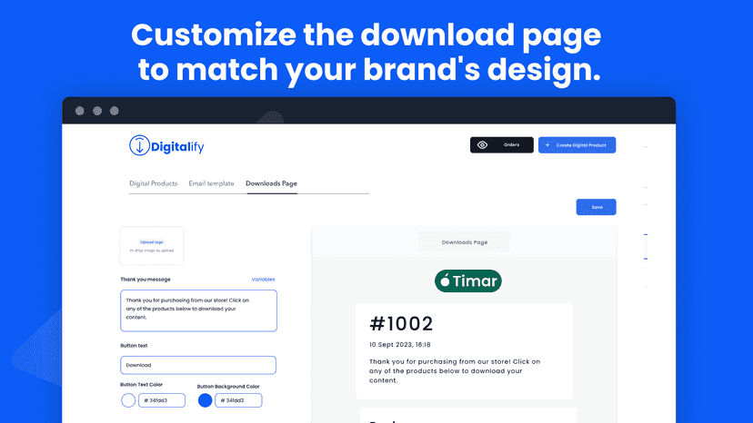 Customize the download page to match your brand's design.