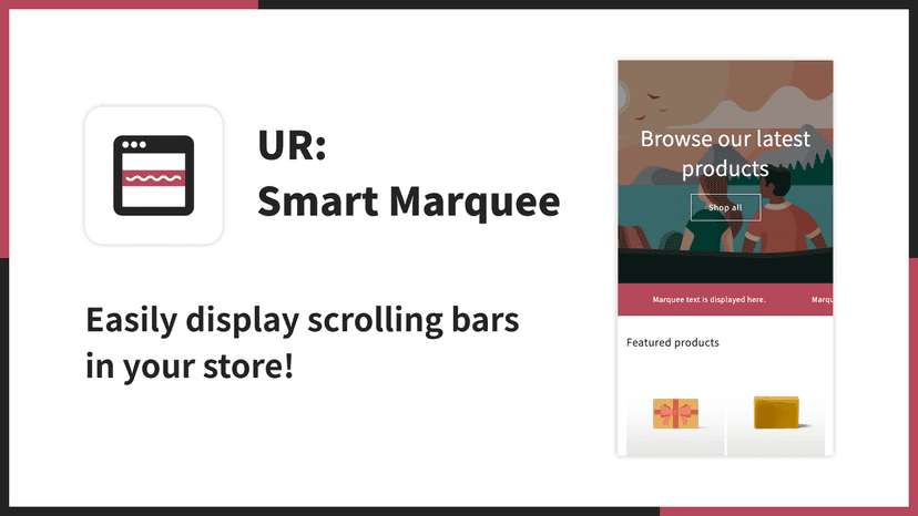 UR: Smart Marquee|Easily display scrolling bars!