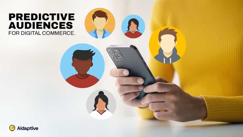 Predictive Audiences For Digital Commerce