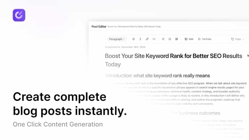 Create complete blog posts instantly.