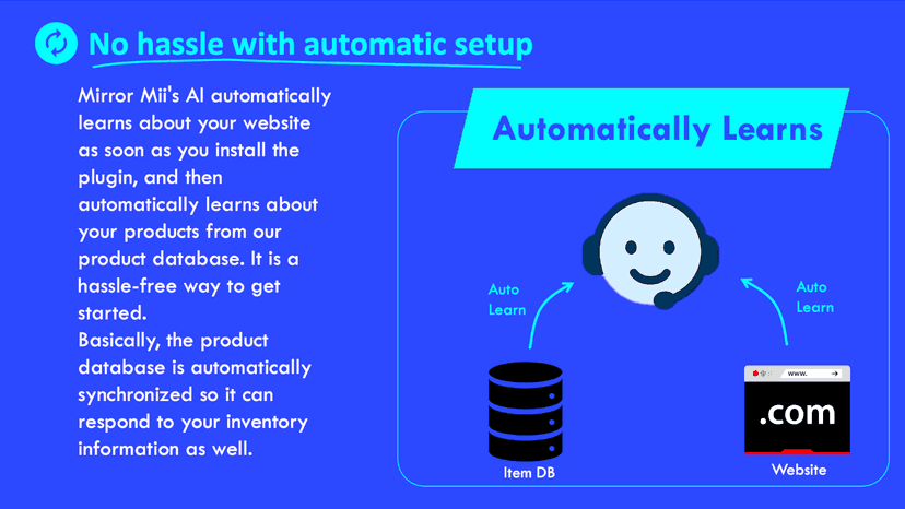 No hassle with automatic setup