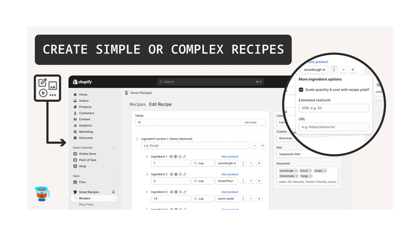 Create simple or complex recipes
