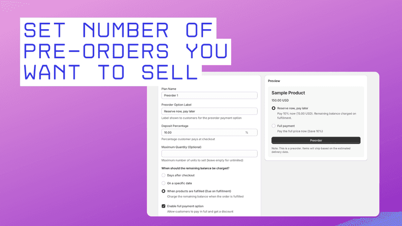 Set number of pre-orders you want to sell