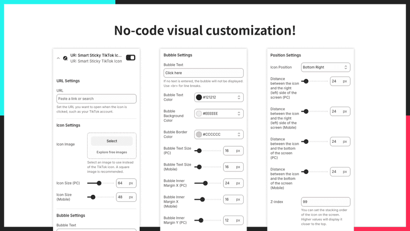 No-code visual customization!