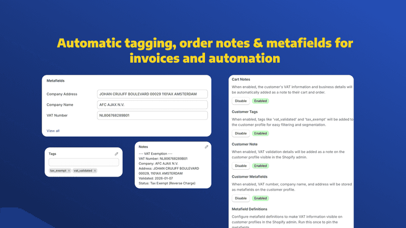 Customer VAT metafields, tags, and order notes in Shopify