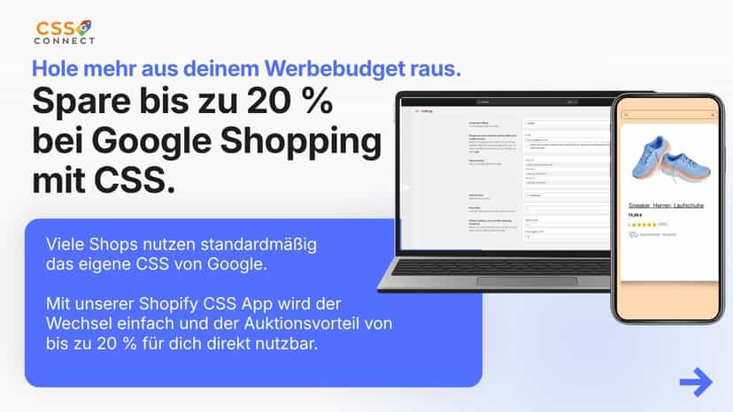 Profitiere von bis zu 20 % weniger Google-Shopping-Kosten